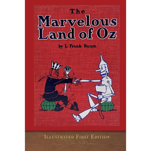 The Wonderful Wizard of Oz (Illustrated First Edition): 100th